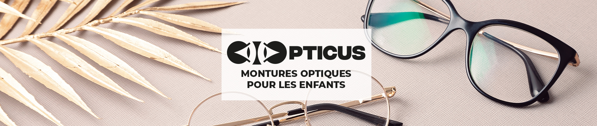 Montures optiques pour enfants